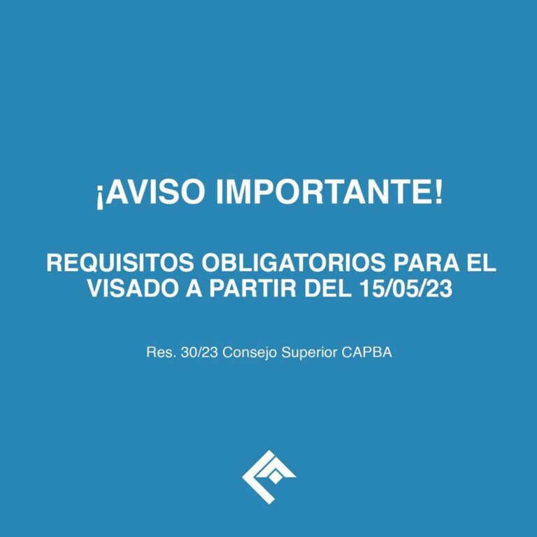 Nuevo requisito obligatorio para el trámite de visado de expedientes – Res. C.S. 30-23